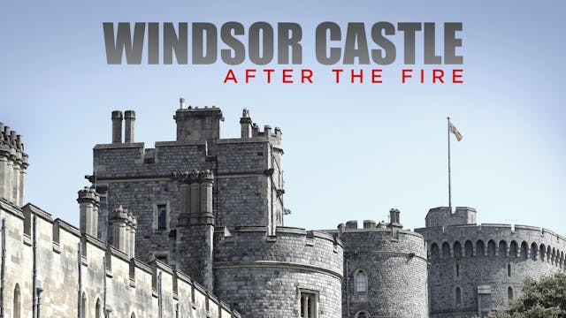 Windsor Castle: After the Fire