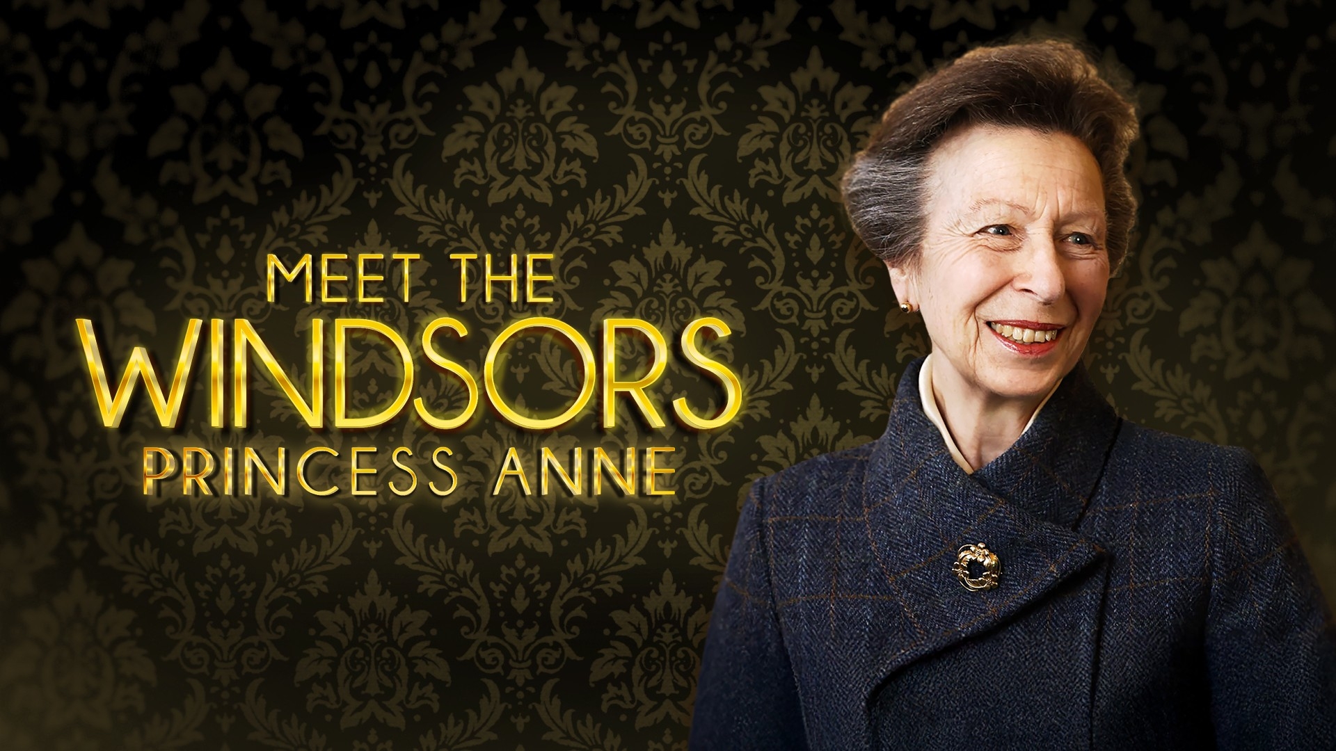 Meet the Windsors: Princess Anne