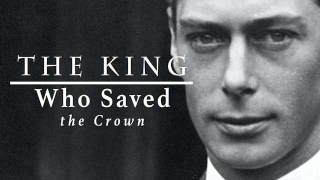 The King Who Saved the Crown