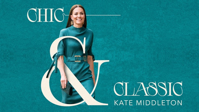 Chic and Classic: Kate Middleton
