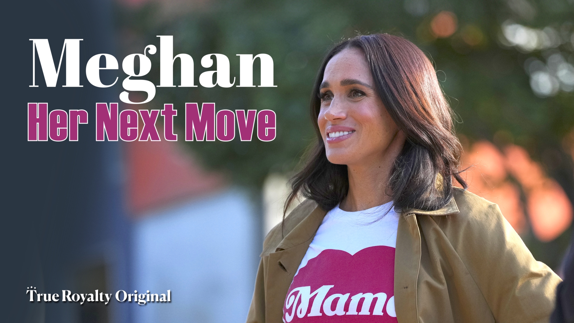 Meghan: Her Next Move