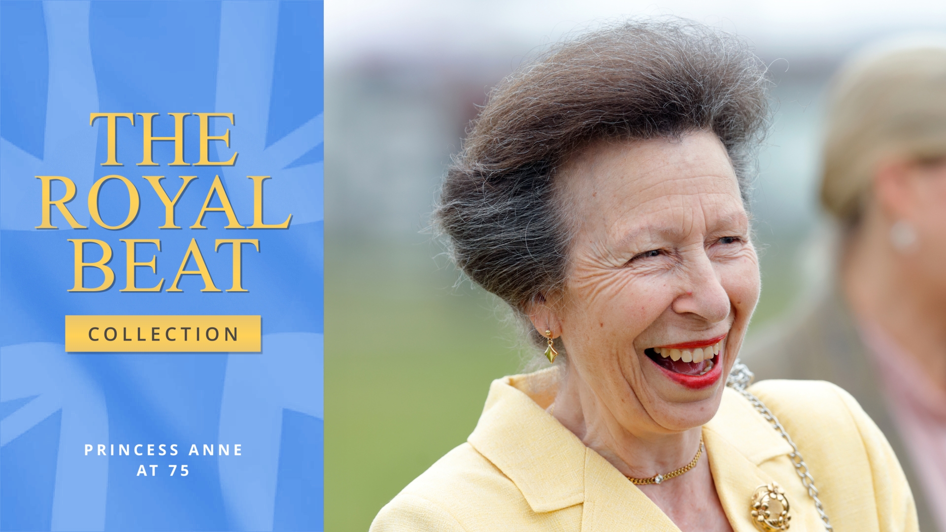 The Royal Beat - Collection: Princess Anne at 75