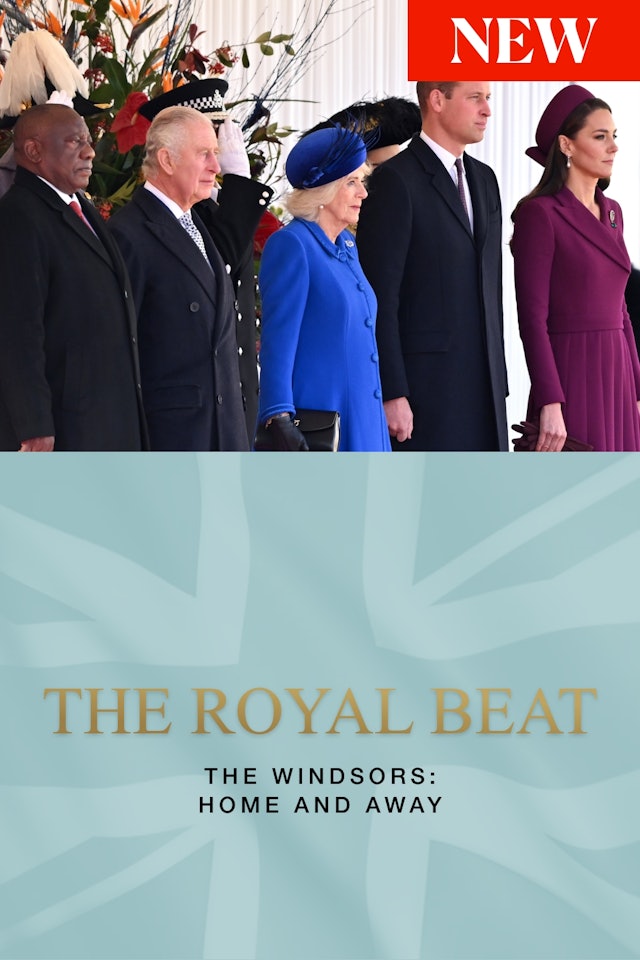 The Royal Beat - Episode 3. The Windsors: Home and Away