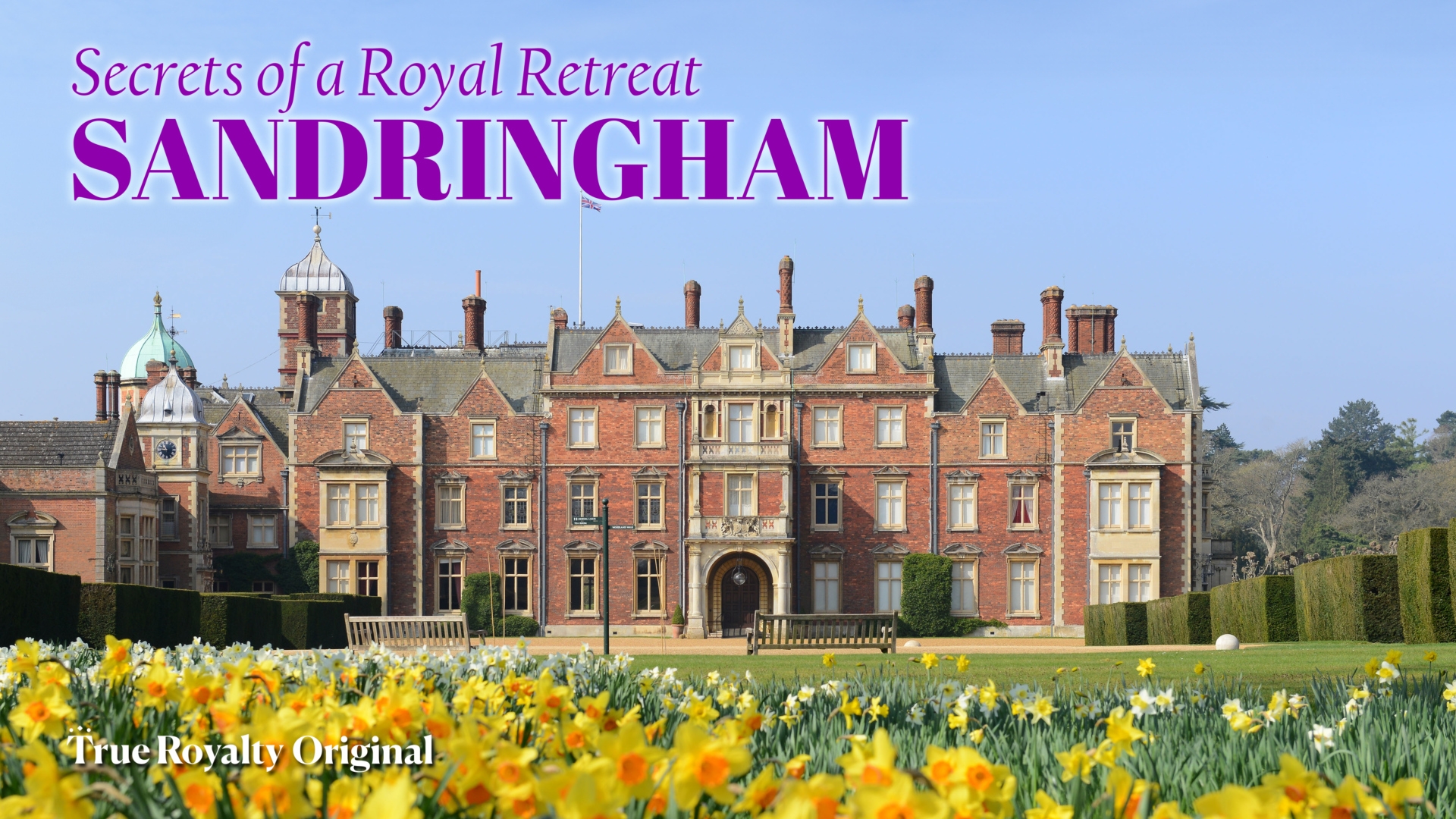 Secrets Of A Royal Retreat: Sandringham