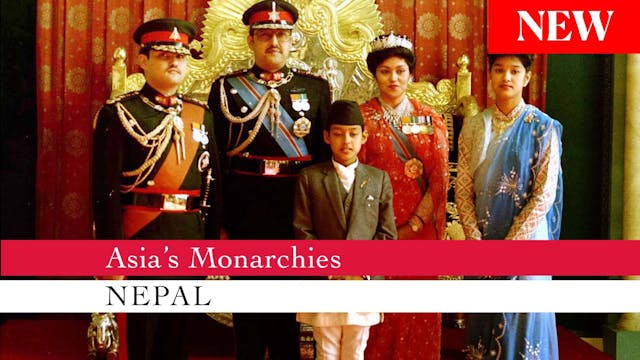 Asia's Monarchies: Nepal