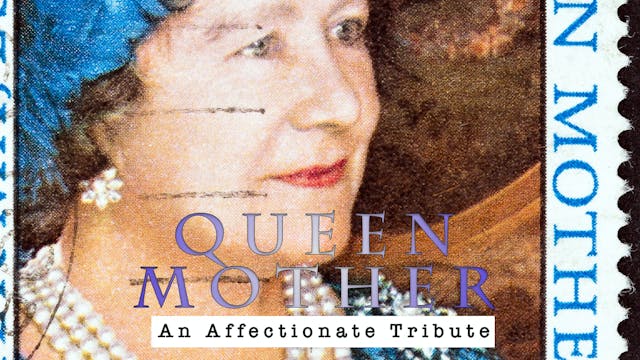 The Queen Mother: An Affectionate Tri...