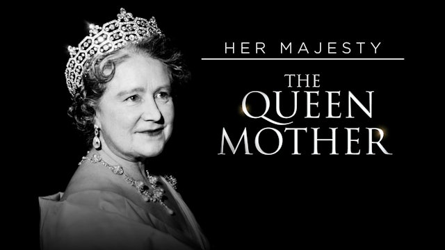 Her Majesty The Queen Mother