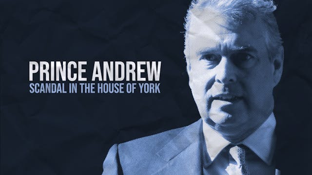 Prince Andrew: Scandal in the House o...
