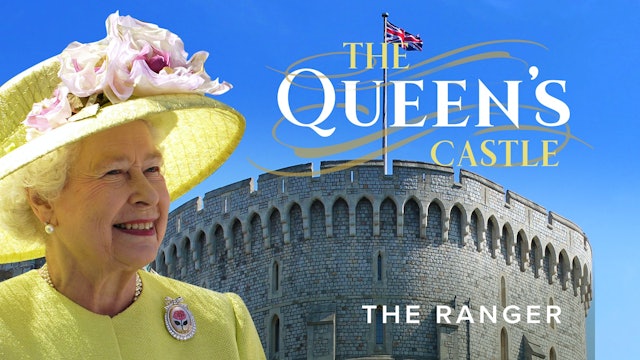 The Queen's Castle: The Ranger