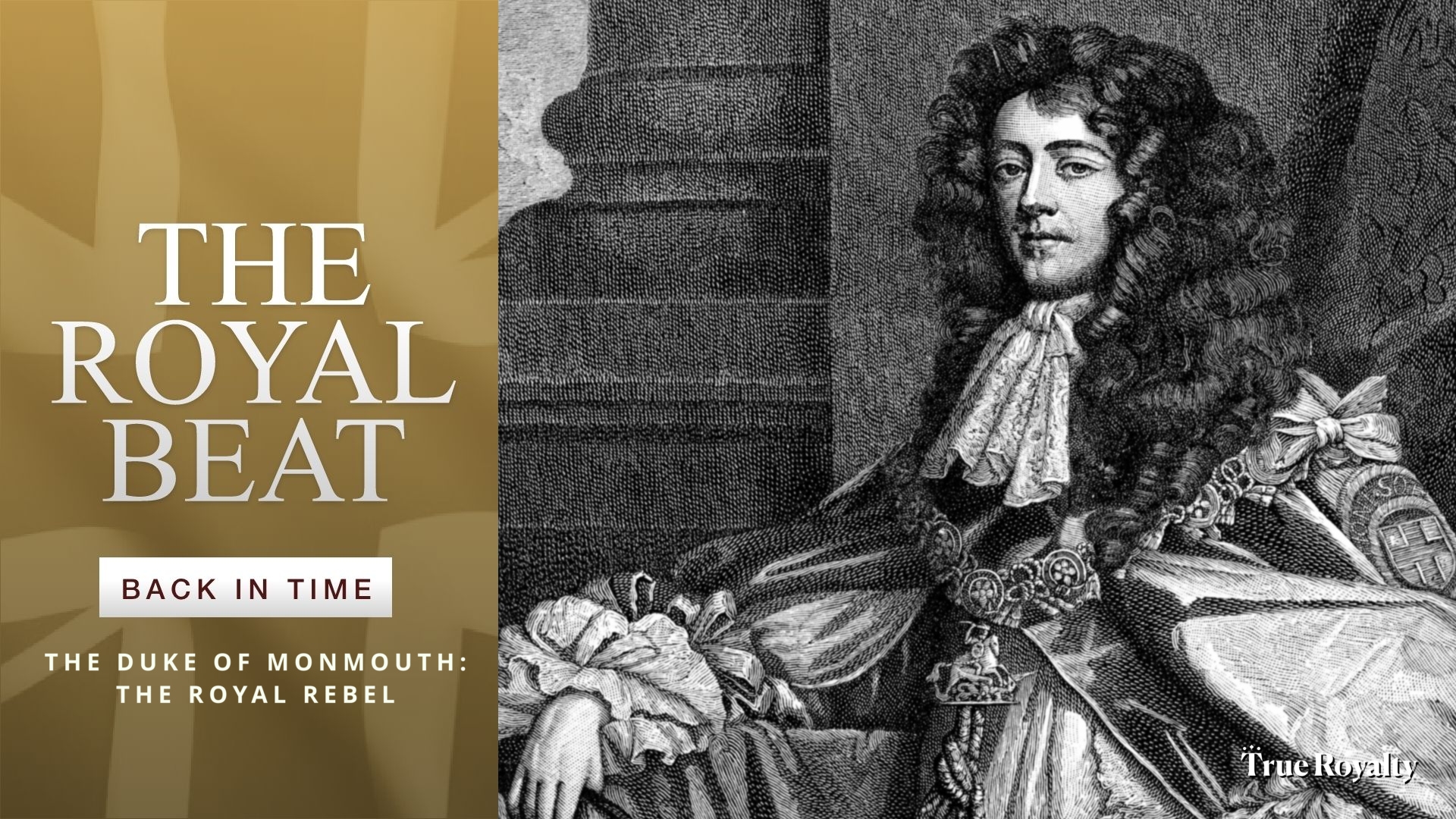 The Royal Beat - Back In Time: The Duke of Monmouth: The Royal Rebel