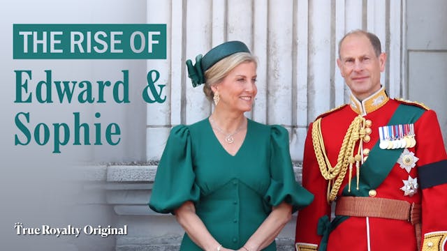 The Rise of Edward and Sophie