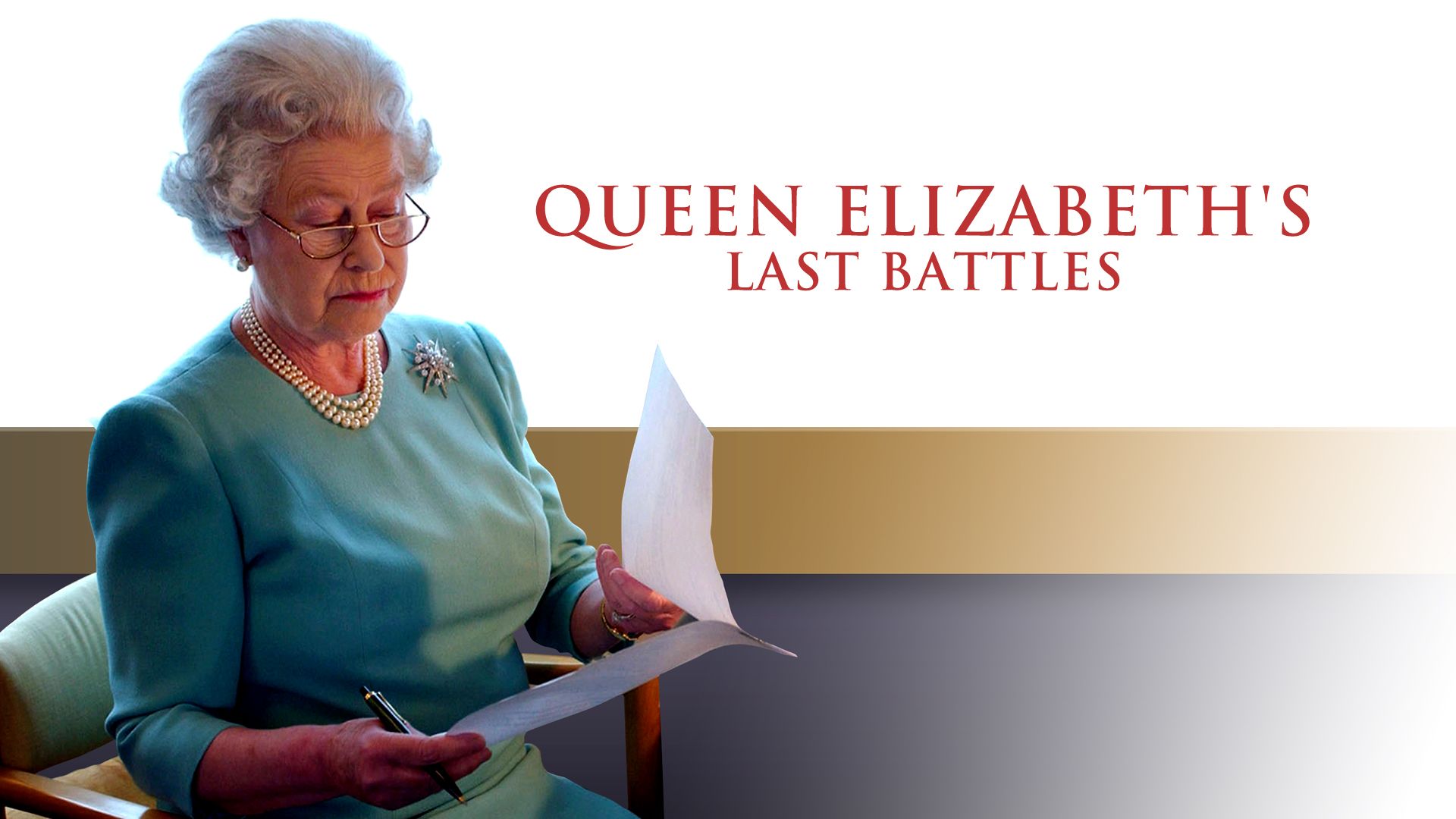 Queen Elizabeth's Last Battles