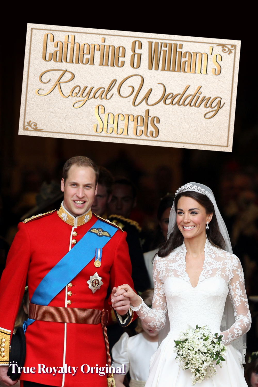 Catherine & William's Royal Wedding Secrets