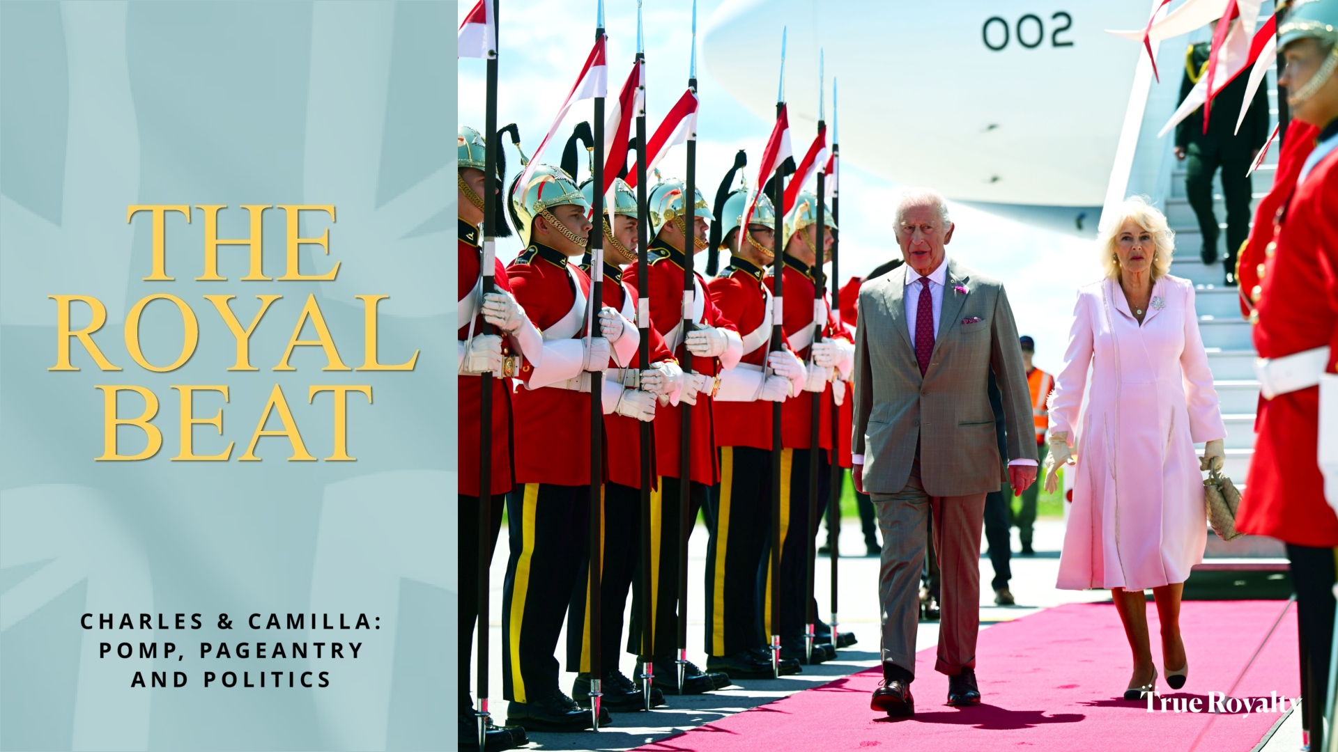 The Royal Beat: Charles & Camilla: Pomp, Pageantry and Politics