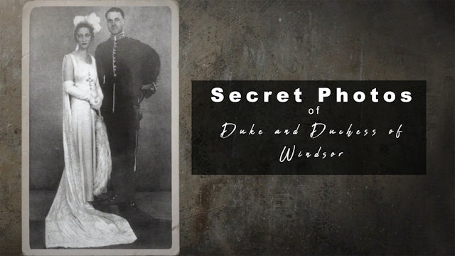 Secret Photos of the Duke and Duchess of Windsor