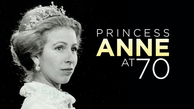 Princess Anne At 70