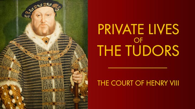 Private Lives of the Tudors: The Cour...