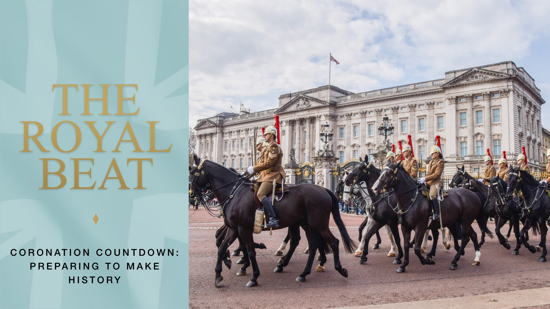 The Royal Beat - Ep 14. Coronation Countdown: Preparing To Make History