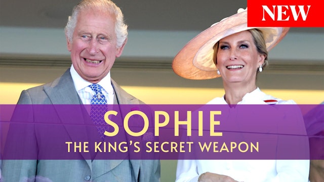 Sophie: The King's Secret Weapon?