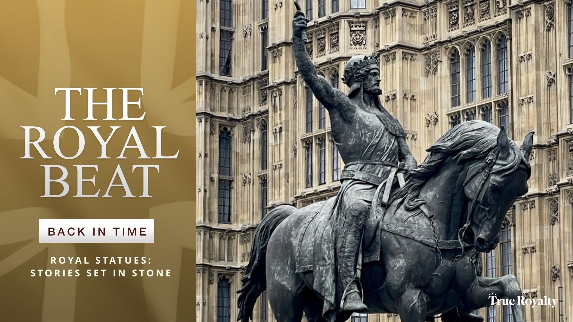The Royal Beat - Back In Time: Royal Statues: Stories Set in Stone
