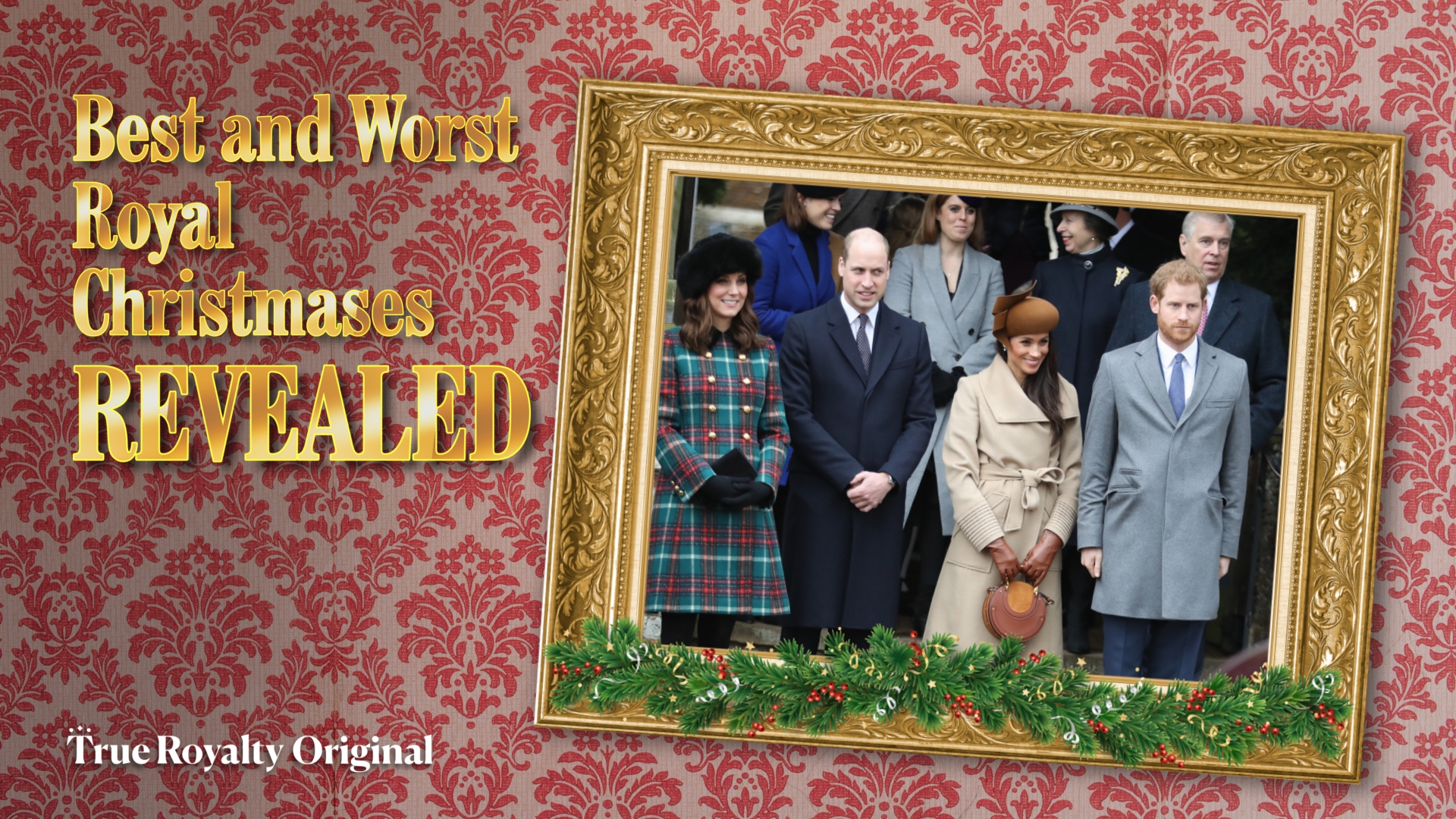 Best and Worst Royal Christmases Revealed