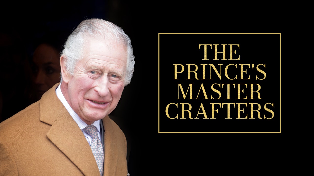 The Prince's Master Crafters