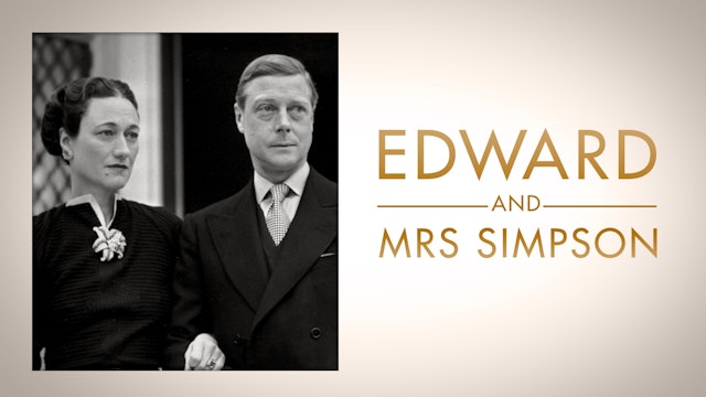 Royal Secrets: Edward and Mrs Simpson