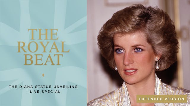 The Royal Beat. The Diana Statue Unve...