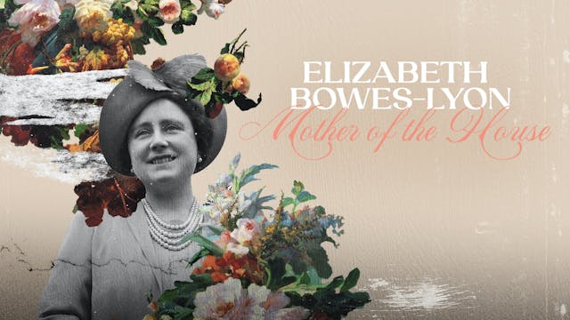 Elizabeth Bowes-Lyon: Mother of the H...
