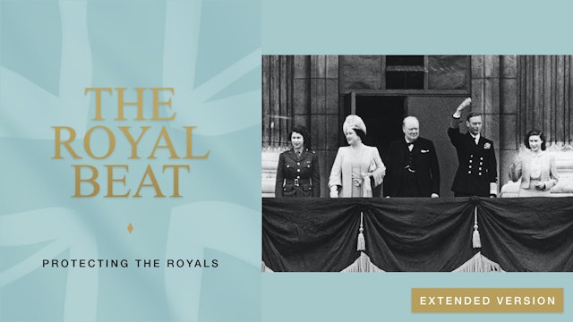 The Royal Beat. Protecting The Royals