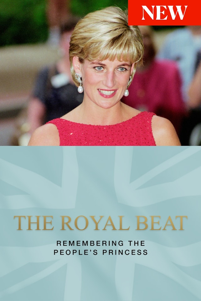 The Royal Beat - S5 Episode 9. Remembering The People's Princess