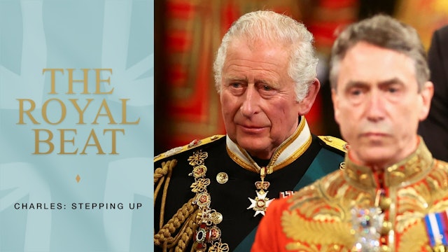 The Royal Beat - Episode 18. Charles: Stepping Up