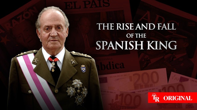 The Rise and Fall of The Spanish King