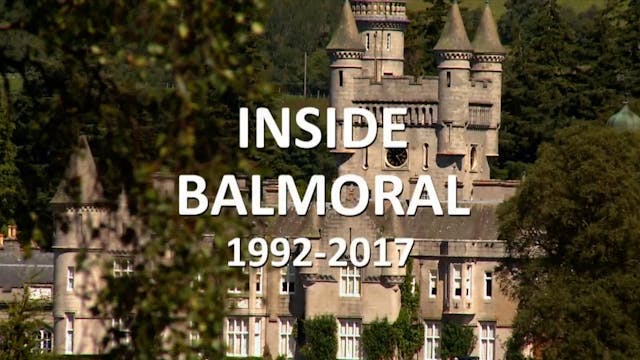 Inside Balmoral - Episode 3