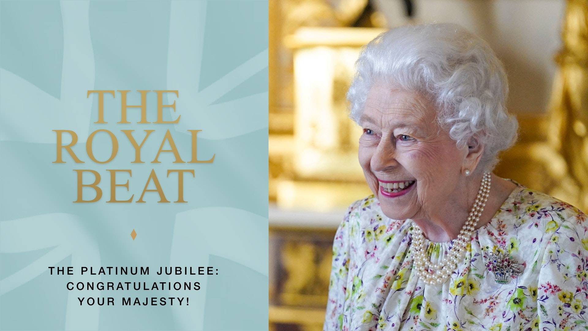 The Royal Beat -Ep 19. The Platinum Jubilee: Congratulations Your ...