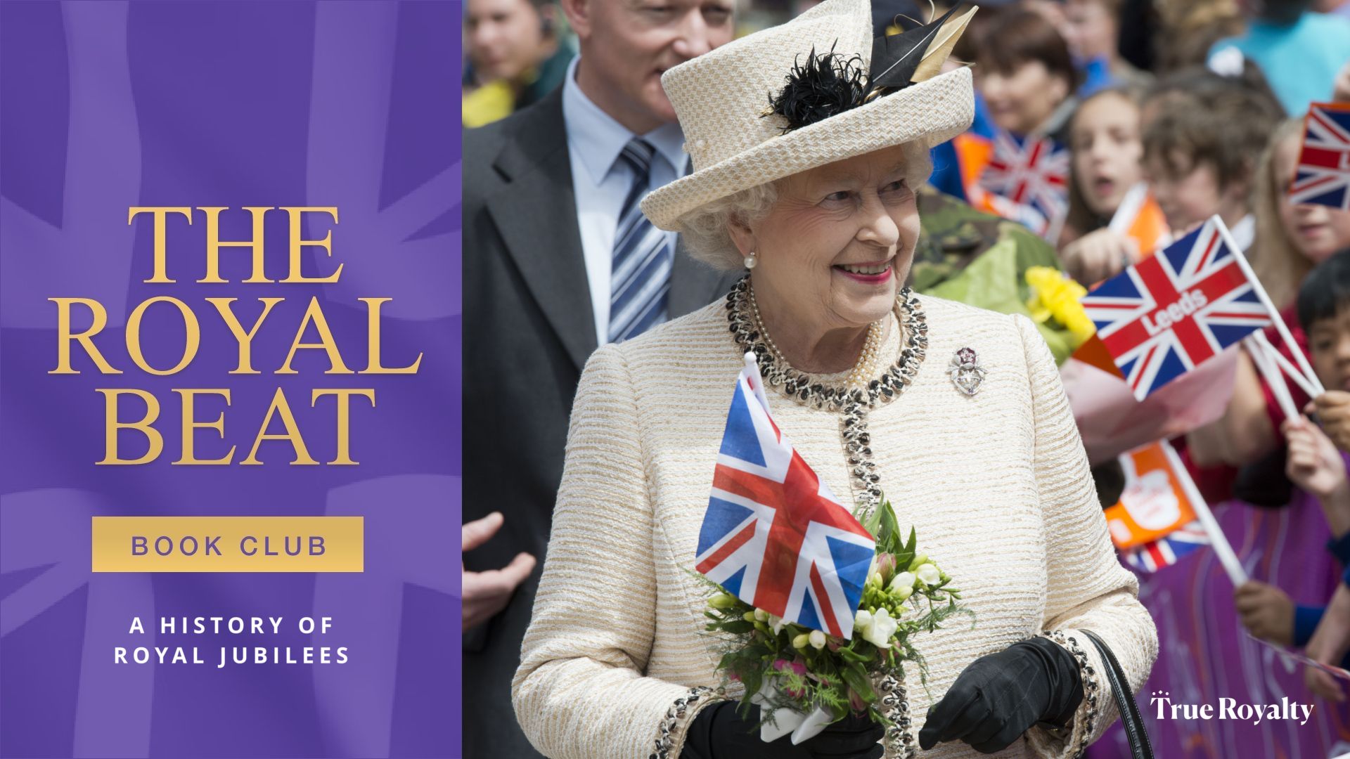 The Royal Beat - Book Club: A History of Royal Jubilees