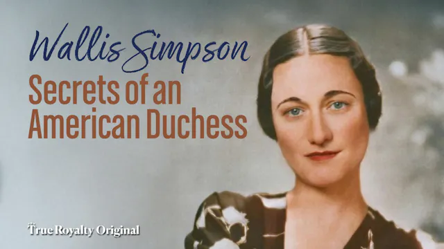 Wallis Simpson: Secrets Of An America...