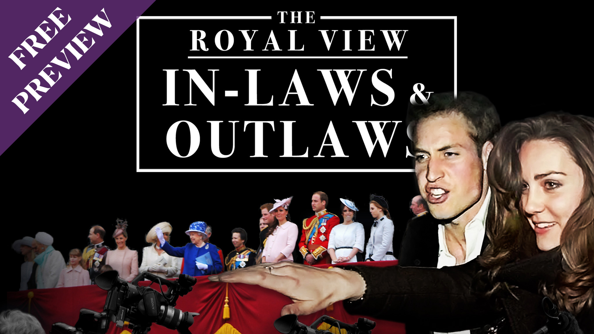 The Royal View: In-Laws and Outlaws [FREE PREVIEW]