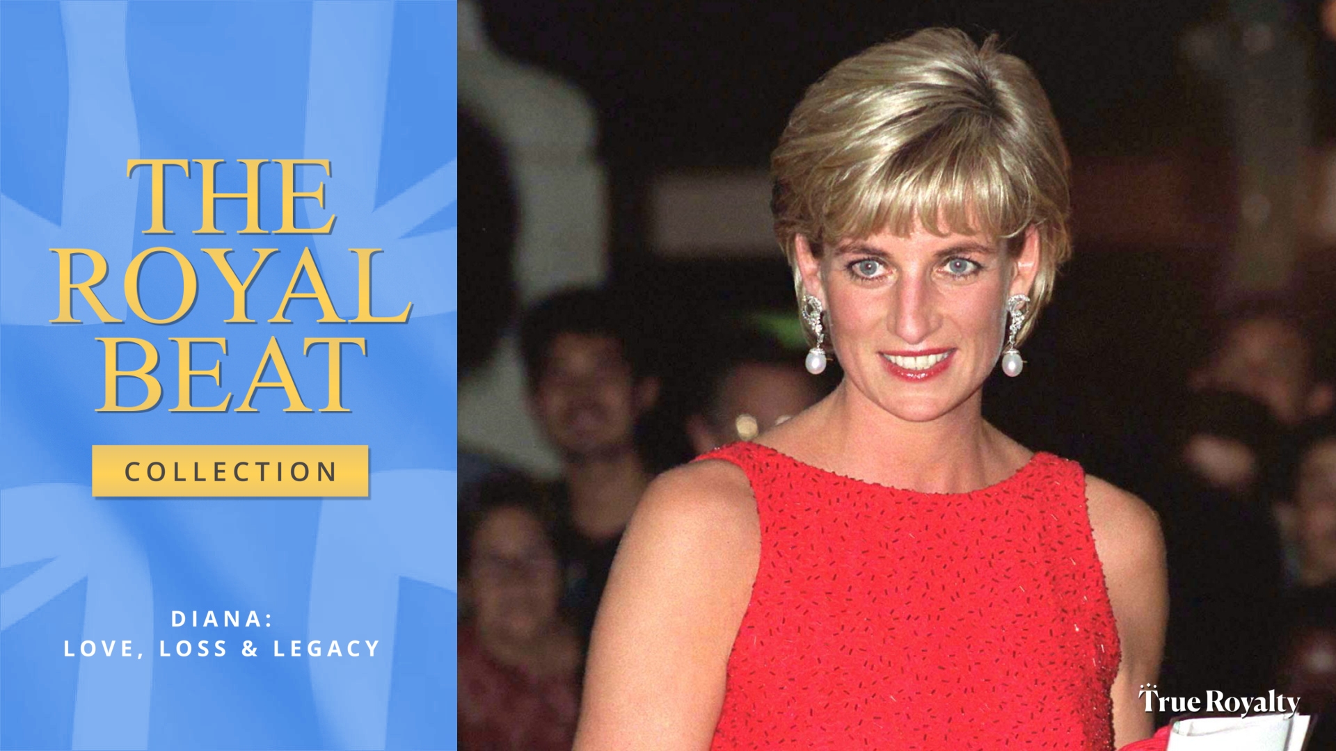 The Royal Beat - Collection: Diana - Love, Loss & Legacy