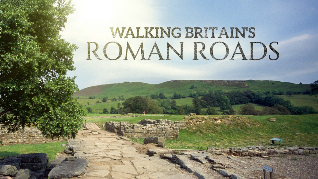 Walking Britain's Roman Roads