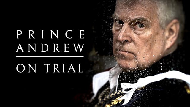 Prince Andrew: On Trial