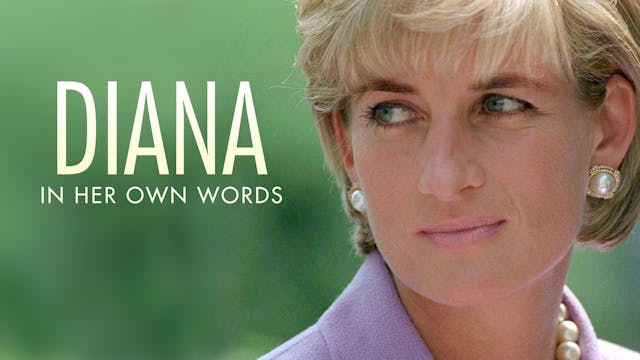 Diana: In Her Own words