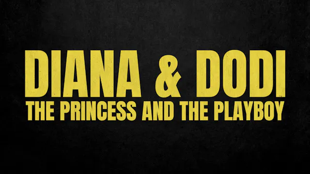 Diana and Dodi: The Princess and the ...