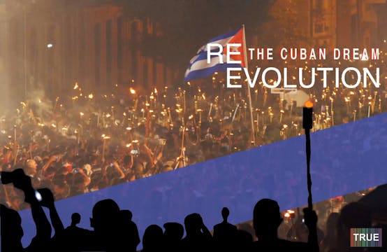 Re-Evolution: The Cuban Dream
