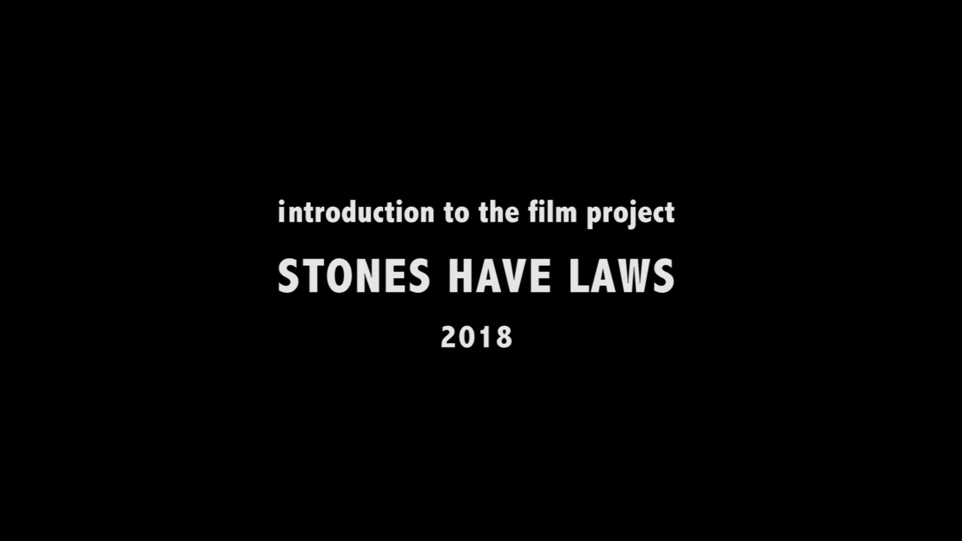 Stones Have Laws - Artists' Introduction 