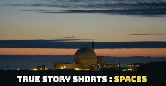 True Story Shorts: Spaces