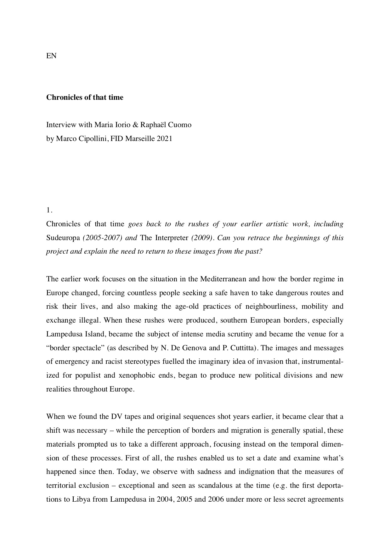 Director Interview with FID Marseille