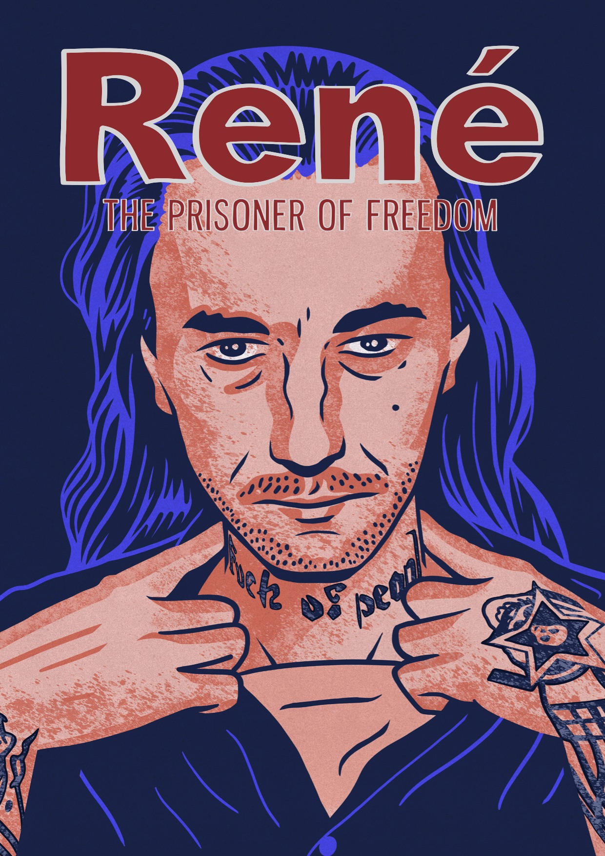 René: The Prisoner of Freedom