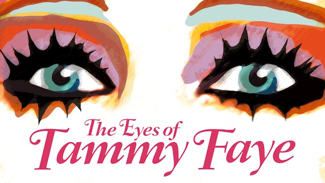 The Eyes of Tammy Faye - Tribeca Shortlist