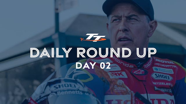 Daily Round Up - Day 2